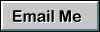 SIGN MY GUESTBOOK ! EMAIL ME Button